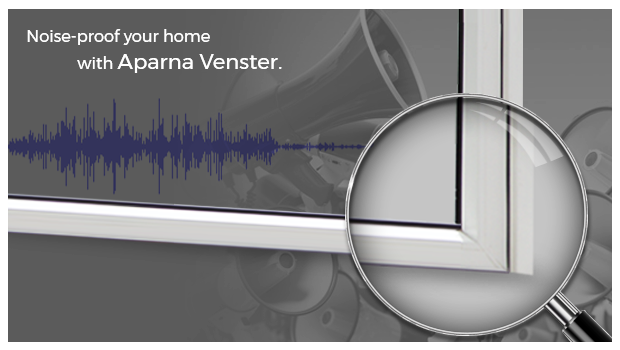 Noise proof your home with Aparna Venster Modified 1