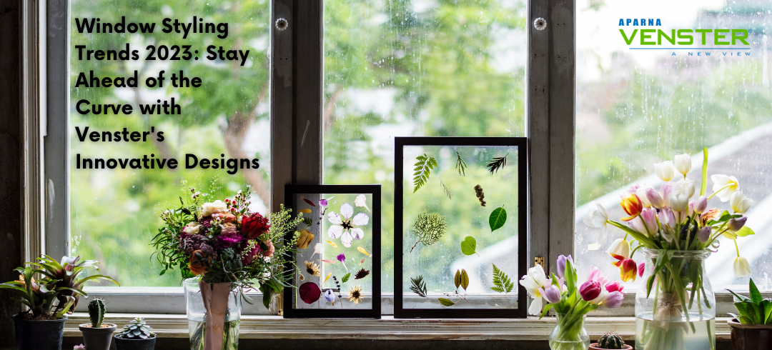 Window Styling Trends